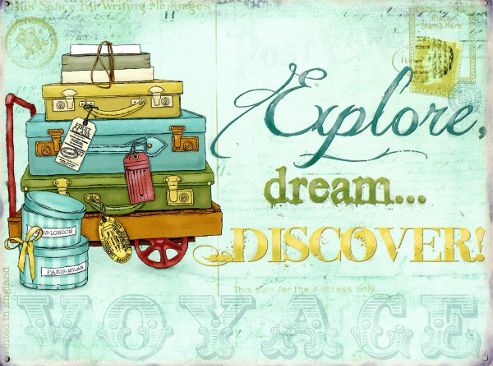 Image of Explore, Dream, Discover Tin Sign