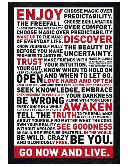 Image of Go Now & Live Black Wooden Framed Enjoy! Poster