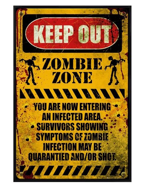 Image of Keep Out Gloss Black Framed Zombie Zone Poster