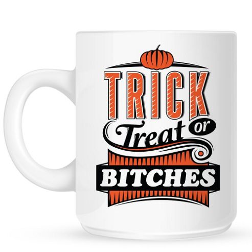 Image of Trick Or Treat B**ches 10oz Ceramic Mug