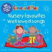 Come & play Nursery songs