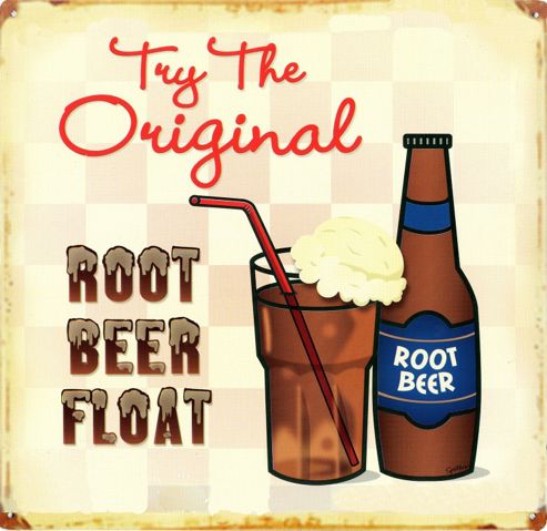Image of Root Beer Float Try The Original! Tin Sign