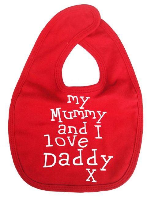Image of Dirty Fingers My Mummy And I Love Daddy Baby Feeding Bib Red