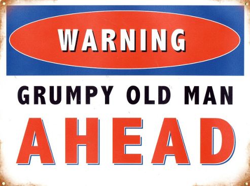 Image of Warning! Grumpy Old Man Ahead Tin Sign