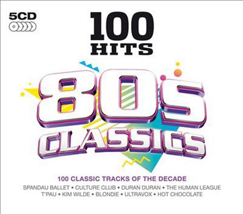Image of 100 Hits - 80s Classics