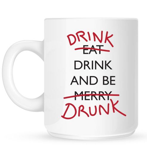Image of Drink Drink And Be Drunk 10oz Ceramic Mug