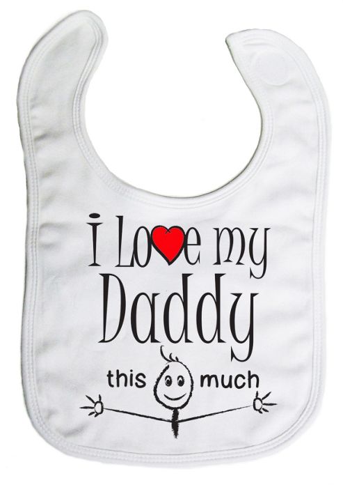 Image of Dirty Fingers, I Love My Daddy This Much, Baby Feeding Bib, White