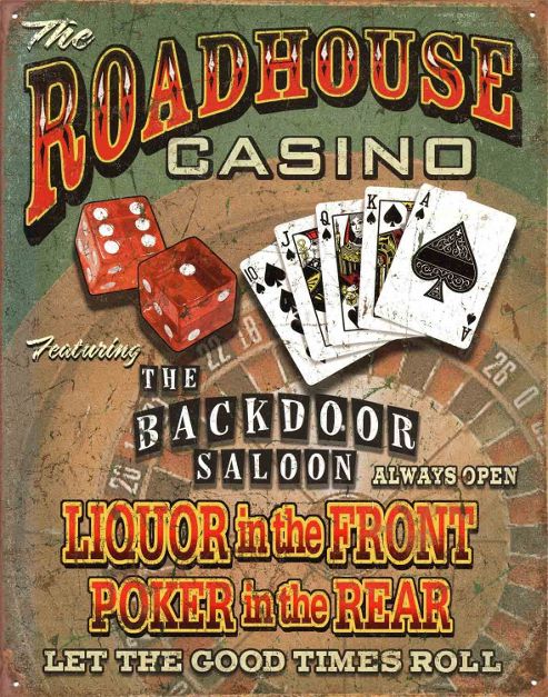 Image of Roadhouse Bar And Casino Let The Good Times Roll Tin Sign
