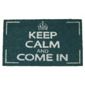 Keep Calm & Come In 45x75