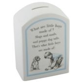 Ceramic What Are Little Boys Made Off - Money Box