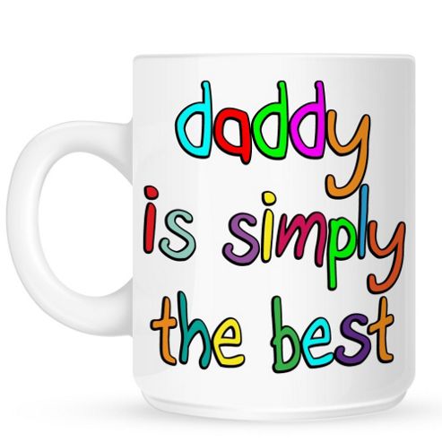 Image of Daddy Is Simply The Best 10oz Ceramic Mug