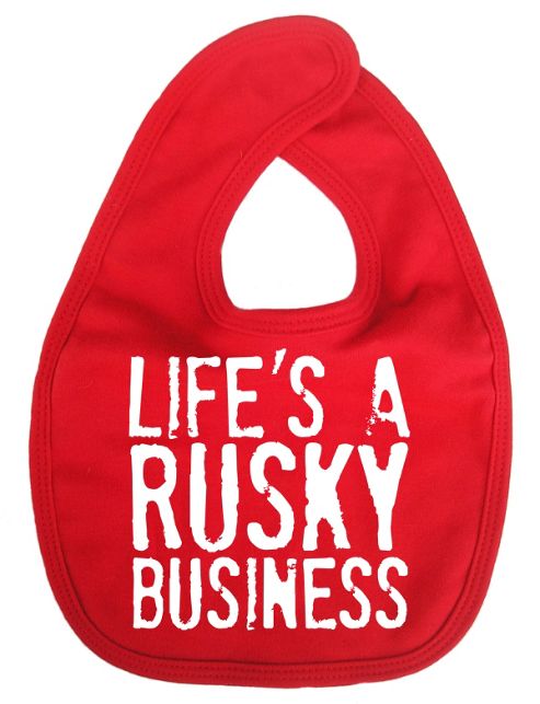 Image of Dirty Fingers Life's A Rusky Business Baby Bib Red