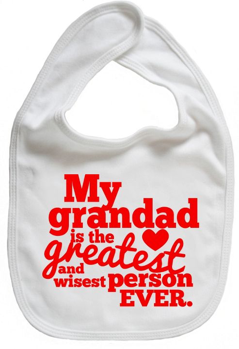 Image of Dirty Fingers My Grandad Is The Greatest Baby Bib White