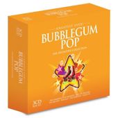 Greatest Ever Bubblegum Pop (