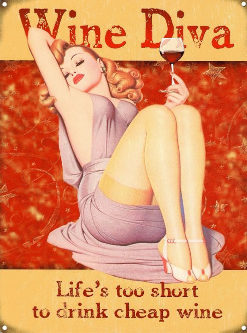 Image of Wine Diva Life's Too Short Tin Sign