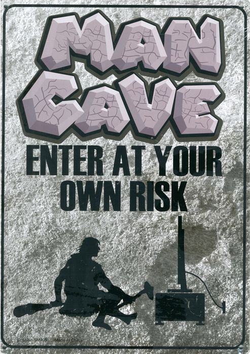 Image of Man Cave Enter At Your Own Risk Tin Sign