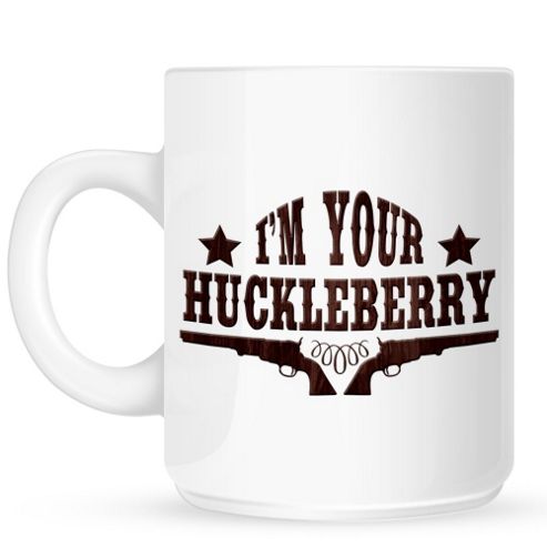 Image of I'm Your Huckleberry 10oz Ceramic Mug