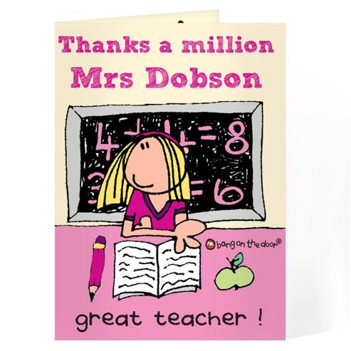 Image of Personalised Bang On The Door Female Teacher Card
