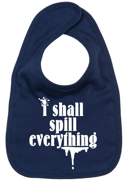 Image of Dirty Fingers I Shall Spill Everything Baby Bib Navy