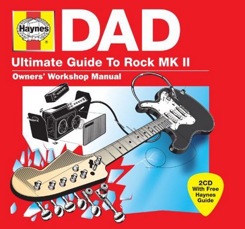 Image of Haynes Dad Ultimate Guide To Rock Mk Ii