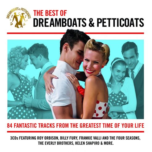 Image of The Best Of Dreamboats And Petticoats