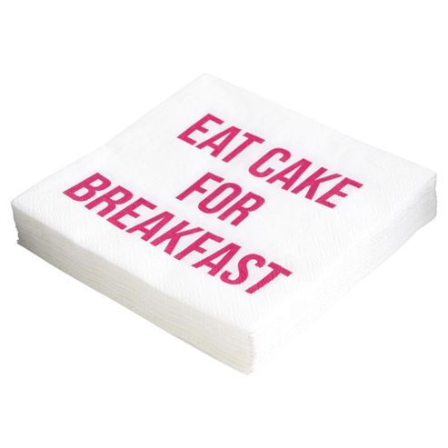 Image of Table Fun Eat Cake For Breakfast Napkin 25cm 20 Pack
