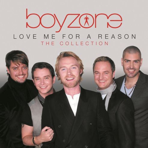 Image of Boyzone - Love Me For A Reason : The Collection