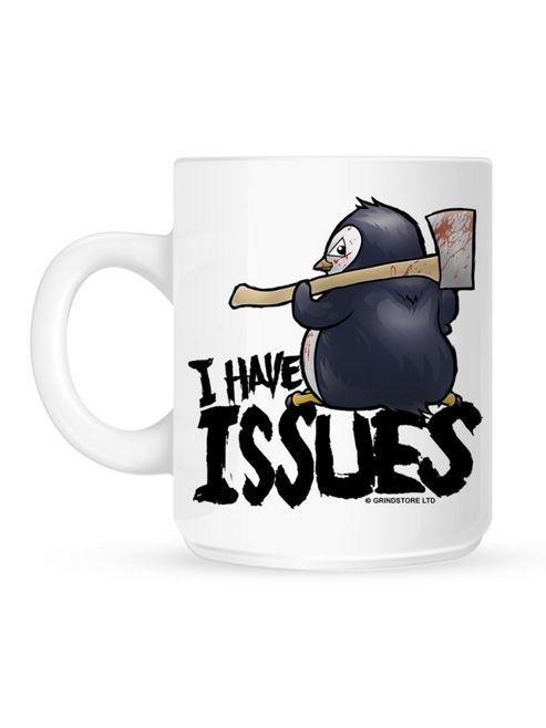 Image of Psycho Penguin I Have Issues 10oz Ceramic Mug