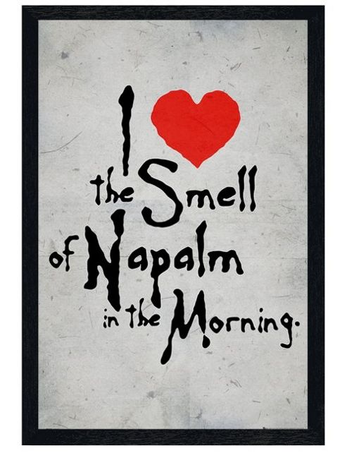 Image of Black Wooden Framed I Love The Smell Of Napalm In The Morning Poster