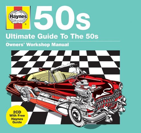Image of Haynes: Ultimate Guide To The 50s (2cd)