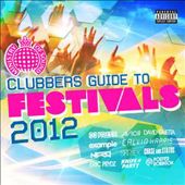 Clubbers Guide To Festivals 2012 (3CD)