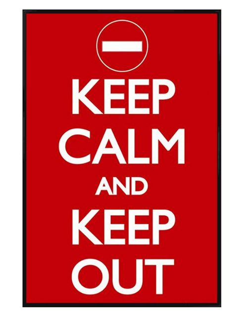 Image of Keep Calm And Carry On Gloss Black Framed Keep Calm And Keep Out Poster