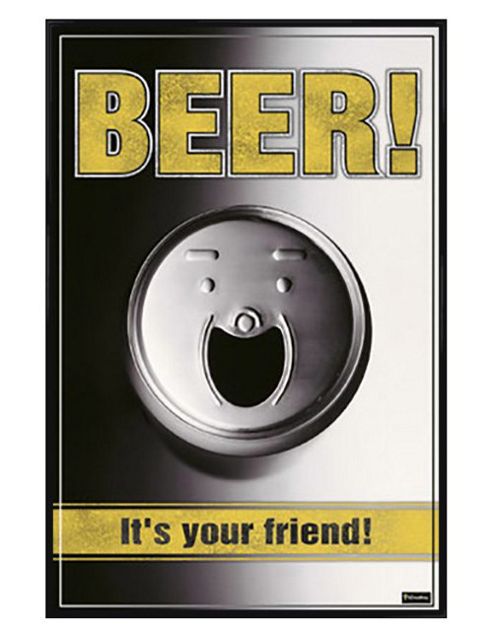 Image of Smiling Can Of Booze Gloss Black Framed Beer It's Your Friend! Poster