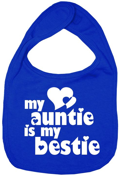 Image of Dirty Fingers My Auntie Is My Bestie Baby Bib Royal Blue