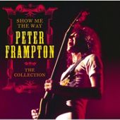 Show Me The Way : The Collection