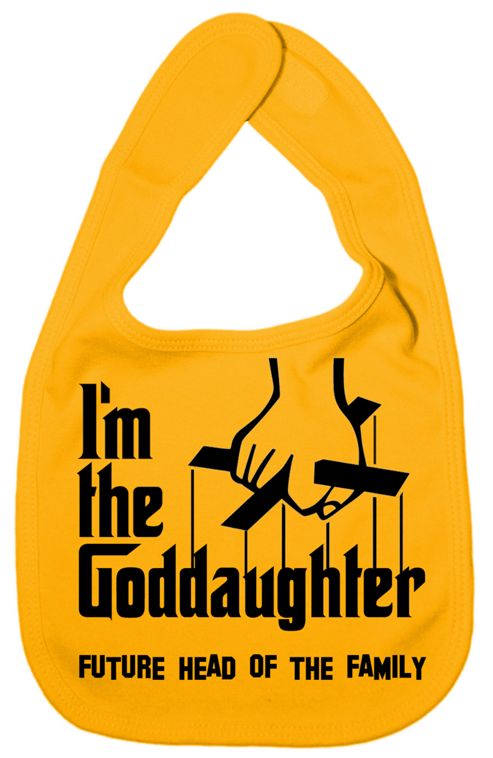 Image of Dirty Fingers I'm The Goddaughter Future Head Of The Family Bib Yellow