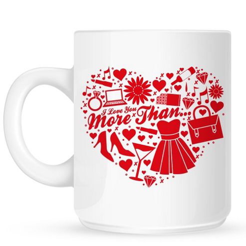 Image of I Love You More Than... 10oz Ceramic Mug
