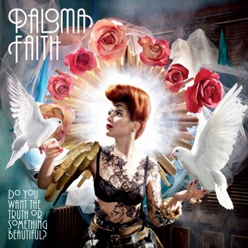 Image of Paloma Faith - Do You Want The Truth Or Something Beautiful