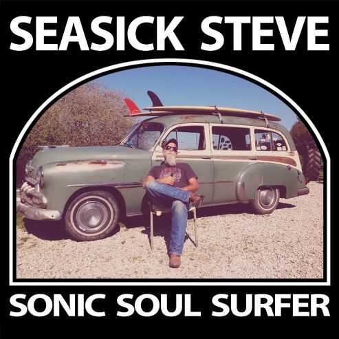 Image of Seasick Steve - Sonic Soul Surfer