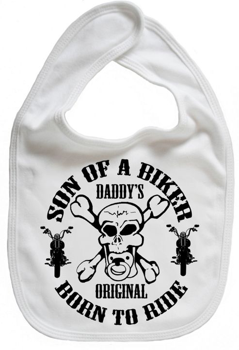 Image of Dirty Fingers Son Of A Biker Daddy's Original Born To Ride Bib White