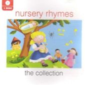 Nursery Rhymes - The Collection