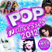 Pop Princesses 2012 (CD/DVD)