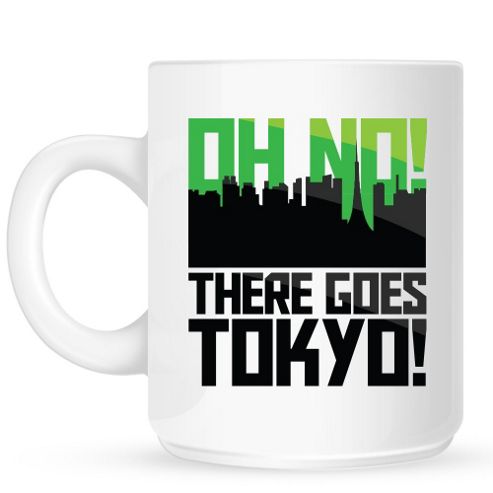Image of Oh No! There Goes Tokyo! 10oz Ceramic Mug
