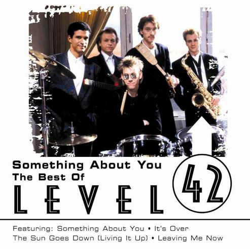 Image of Level 42 - Something About You: The Collection