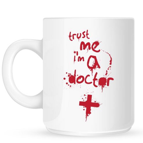 Image of Trust Me I'm A Doctor 10oz Ceramic Mug