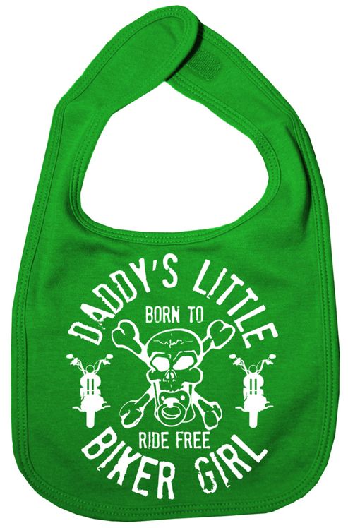 Image of Dirty Fingers Daddy's Little Biker Girl Baby Bib Green