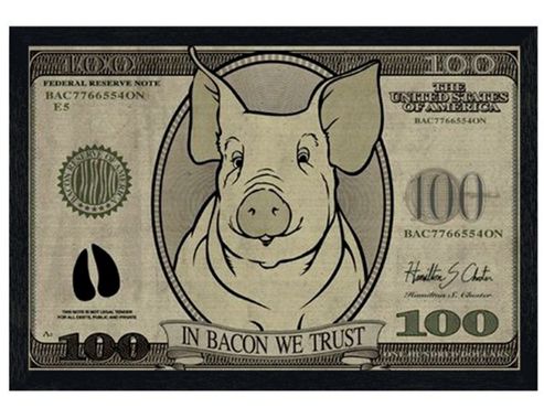 Image of Black Wooden Framed In Bacon We Trust Poster
