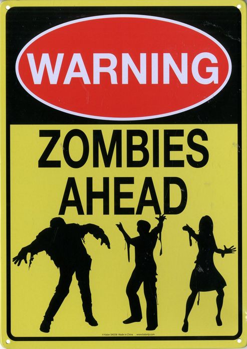 Image of Warning Zombies Ahead! Tin Sign