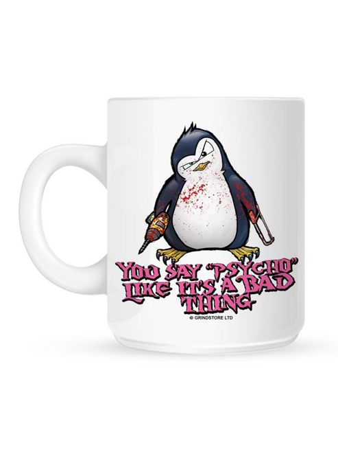 Image of Psycho Penguin You Say Psycho 10oz Ceramic Mug