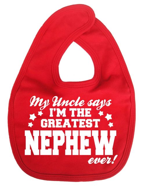 Image of Dirty Fingers, Uncle Says Greatest Nephew Ever, Baby Feeding Bib, Red